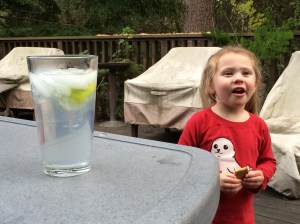My daughter said,"CHEERS!". Good kid.